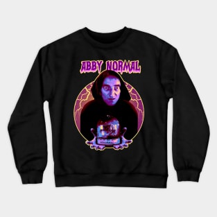 Eyegor Abby Normal With Brain Crewneck Sweatshirt